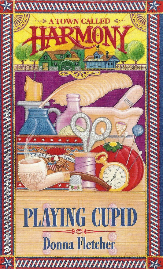 Playing Cupid (A Town Called Harmony, Book 1) - 1367