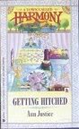 Getting Hitched (A Town Called Harmony, Book 7)