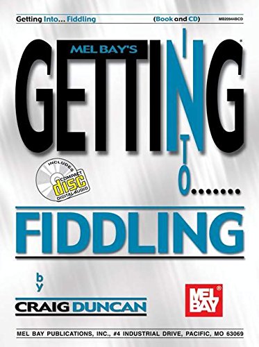Mel Bay Getting into Fiddling (Getting Into)