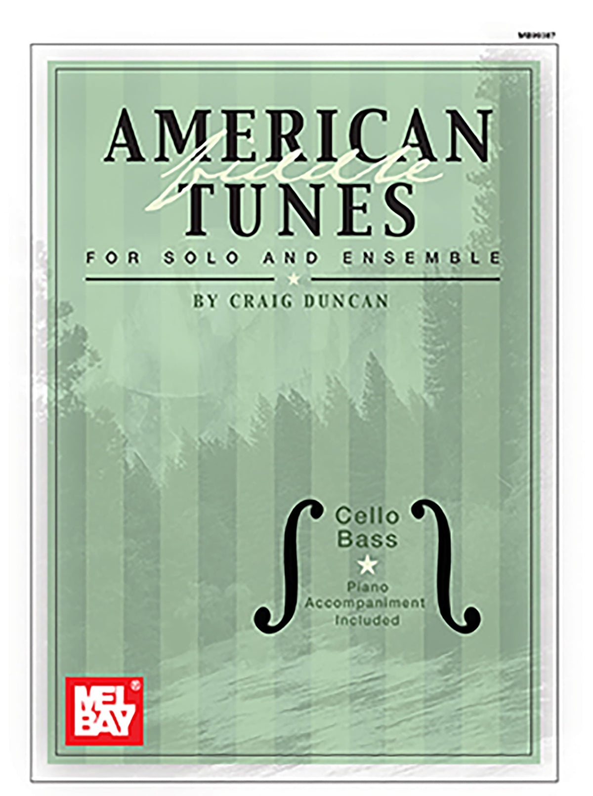 American Fiddle Tunes for Solo and Ensemble: Cello Bass