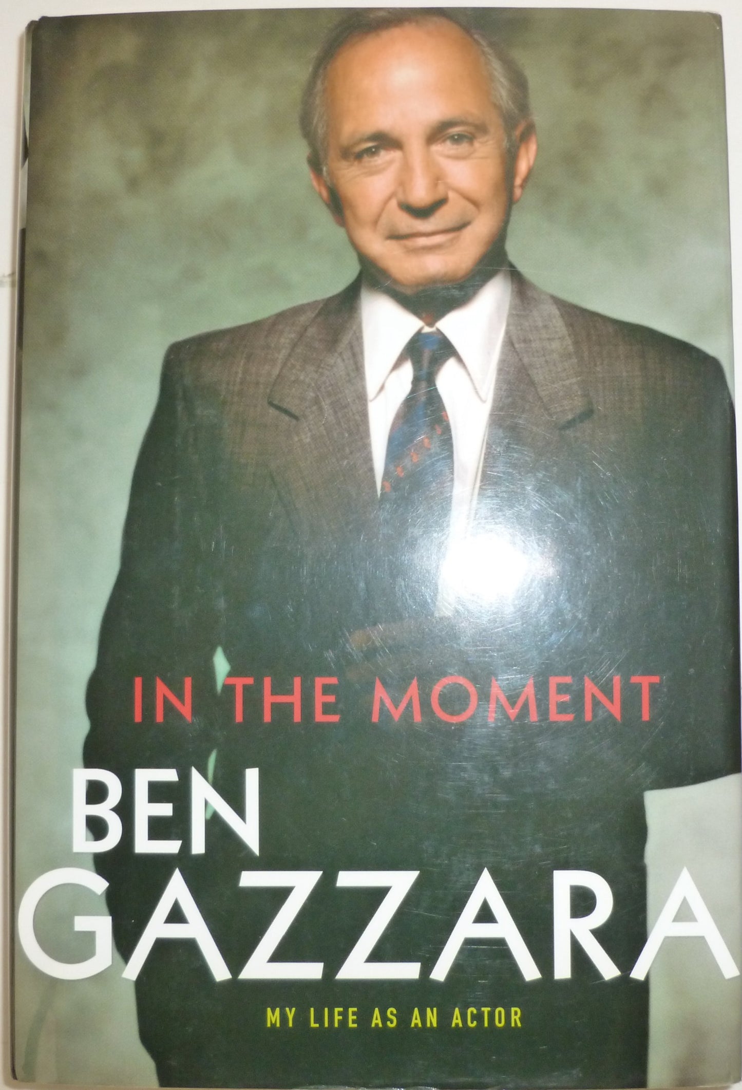 In the Moment: My Life as an Actor - 5840