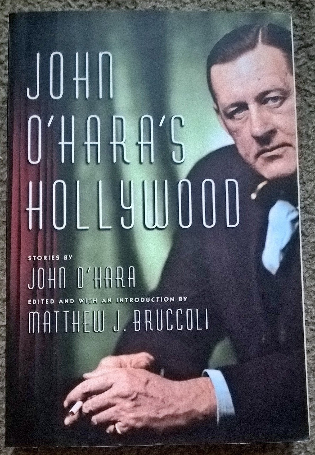 John O'Hara's Hollywood