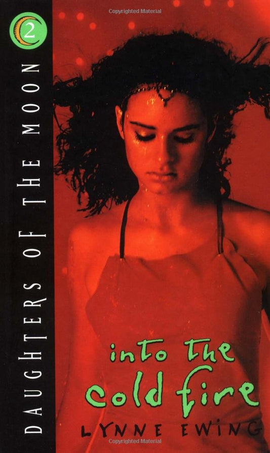 Into the Cold Fire (Daughters of the Moon #2) - 8575