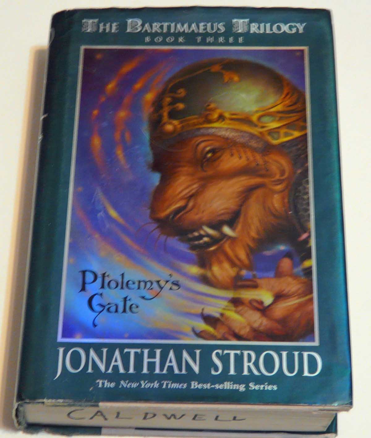 Ptolemy's Gate (The Bartimaeus Trilogy, Book 3)