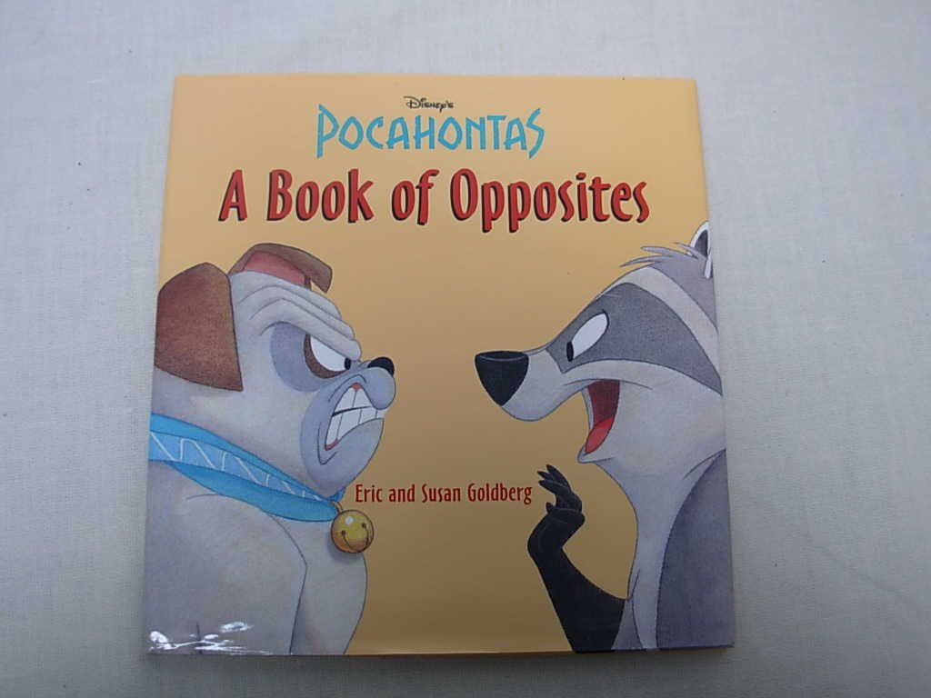 Disney's Pocahontas: A Book of Opposites