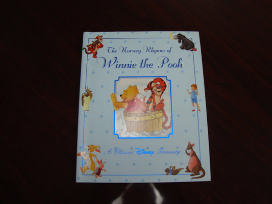 The Nursery Rhymes of Winnie the Pooh: A Classic Disney Treasury
