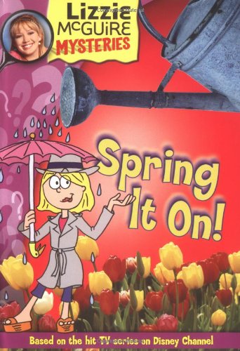 Lizzie McGuire Mysteries: Spring It On! - Book #7: Junior Novel