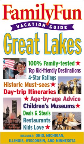 FamilyFun Vacation Guide: Great Lakes