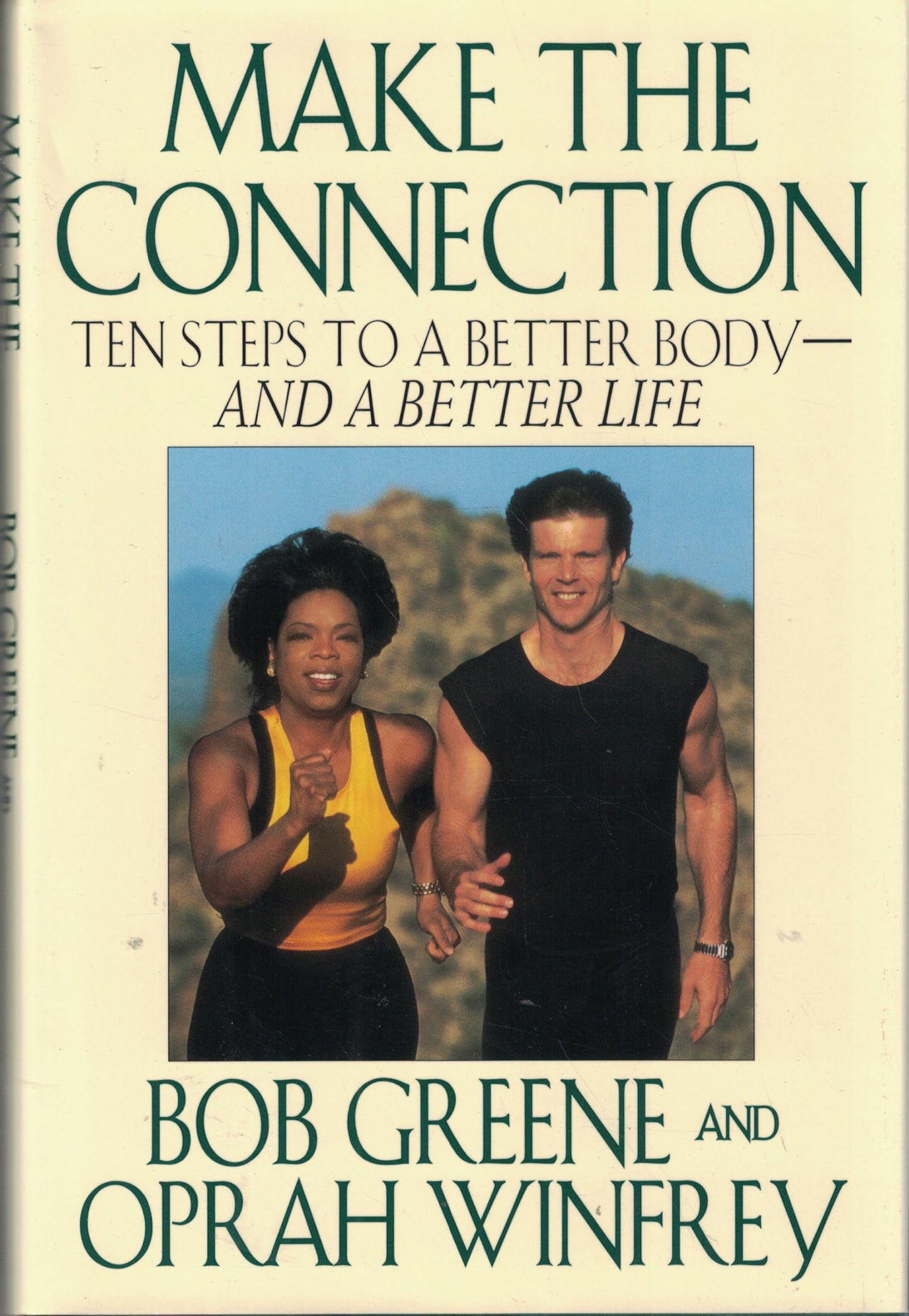 MAKE THE CONNECTION: TEN STEPS T