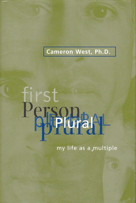 First Person Plural: My Life As a Multiple