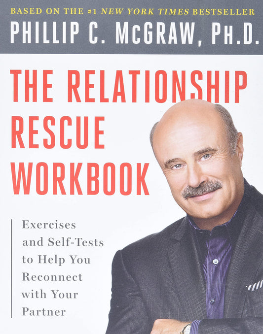 THE RELATIONSHIP RESCUE WORKBOOK - 1006