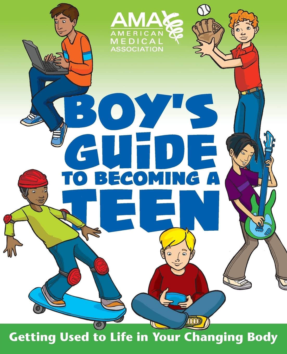 American Medical Association Boy's Guide to Becoming a Teen - 1429