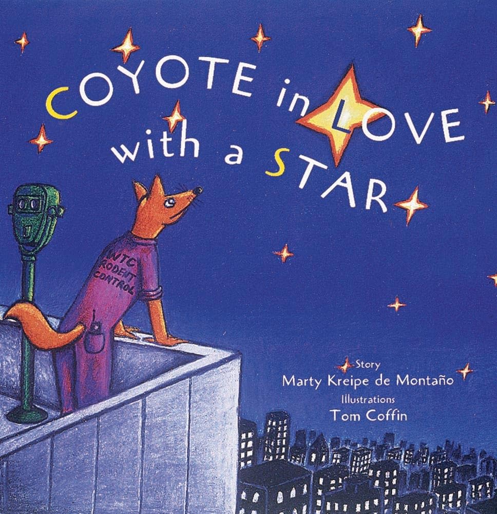 Coyote in Love With a Star: (A Tale from the Potawatomi) (Tales of the People, 1)