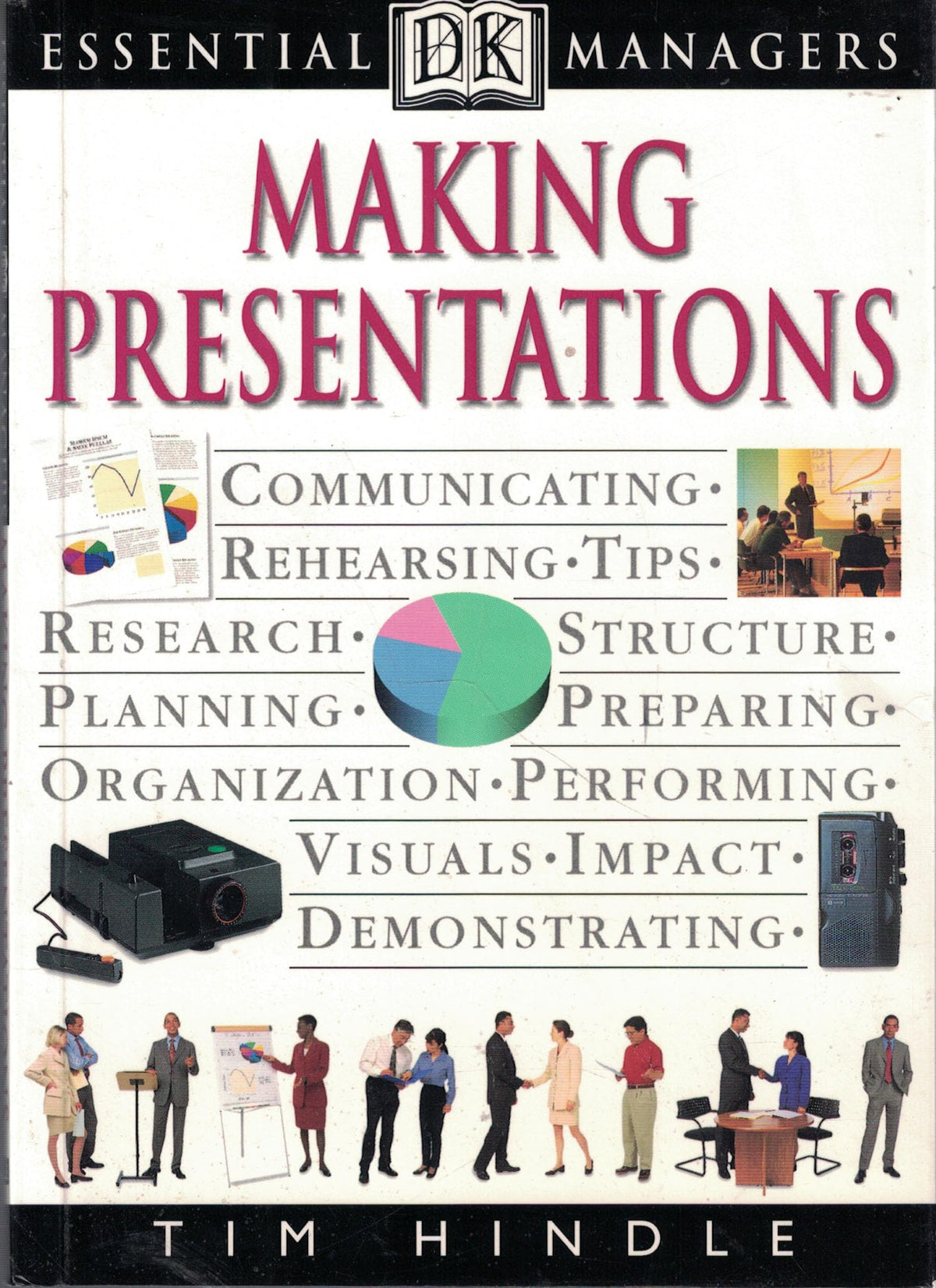 Making Presentations (DK Essential Managers)