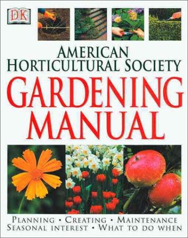 American Horticultural Society Gardening Manual - 6156