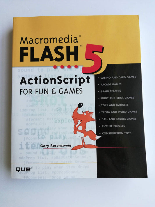 Macromedia Flash 5: Actionscript for Fun & Games