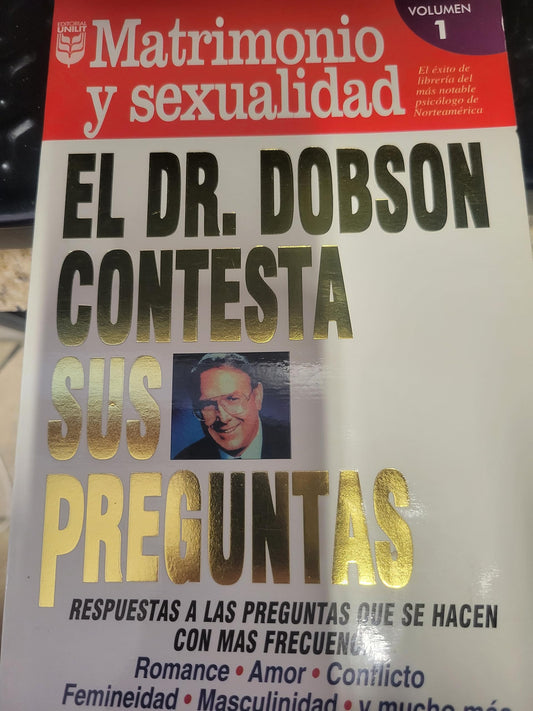 El Dr Dobson Contesta Sus Preguntas / Dr. Dobson Answers Your Questions: Matrimonio Y Sexualidad (Spanish Edition) - 1530