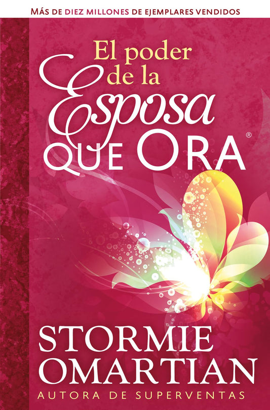El poder de la esposa que ora (Spanish Edition)