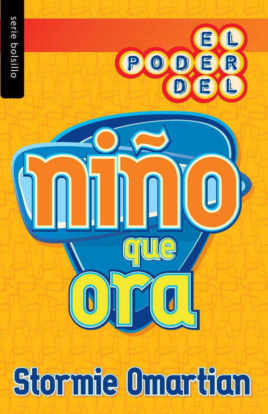 El poder del niño que ora - Serie Favoritos (Bolsillo) (Spanish Edition)