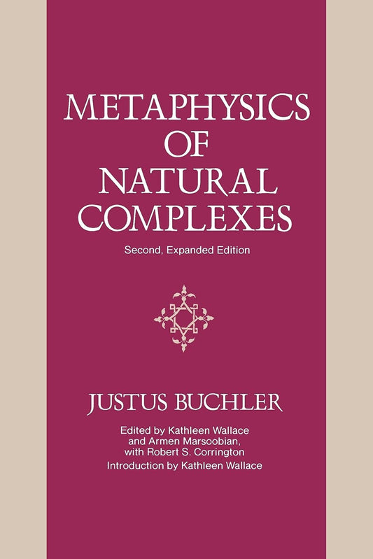 Metaphysics of Natural Complexes: Second, Expanded Edition
