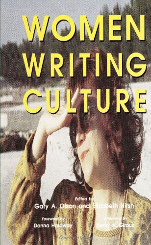 Women Writing Culture (Interruptions Border Testimon)