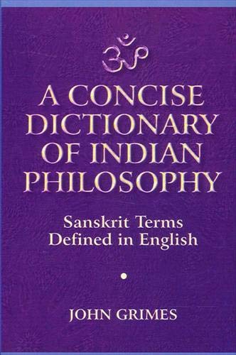 A Concise Dictionary of Indian Philosophy: Sanskrit Terms Defined in English - 5537