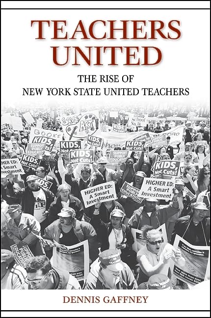 Teachers United: The Rise of New York State United Teachers - 1402