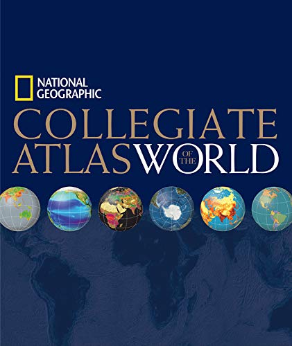 National Geographic Collegiate Atlas of the World