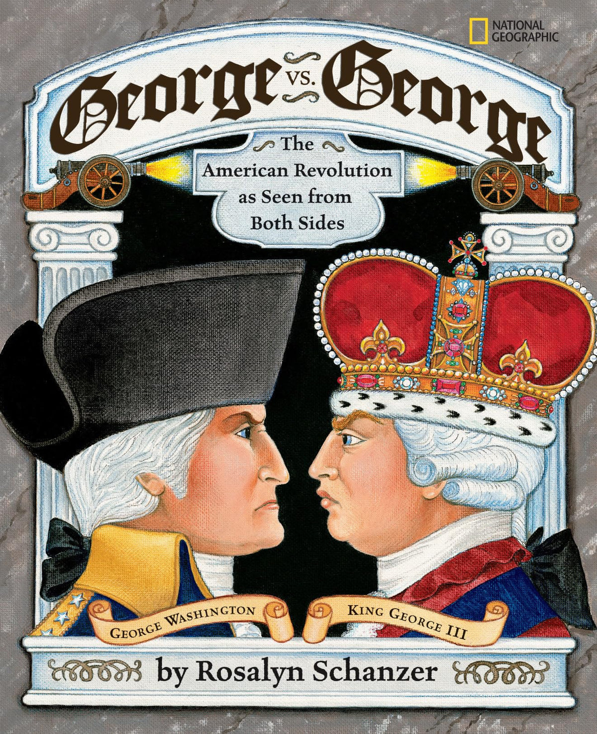 George vs. George: The American Revolution as Seen from Two Sides