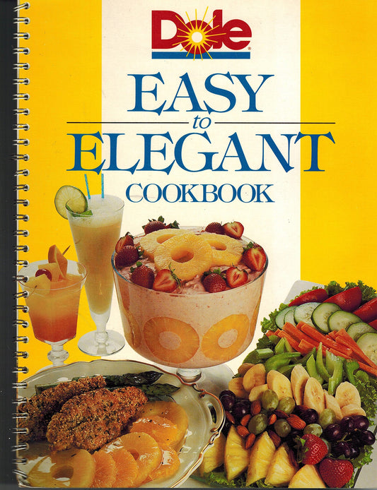 Easy to Elegant Cookbook (Dole)