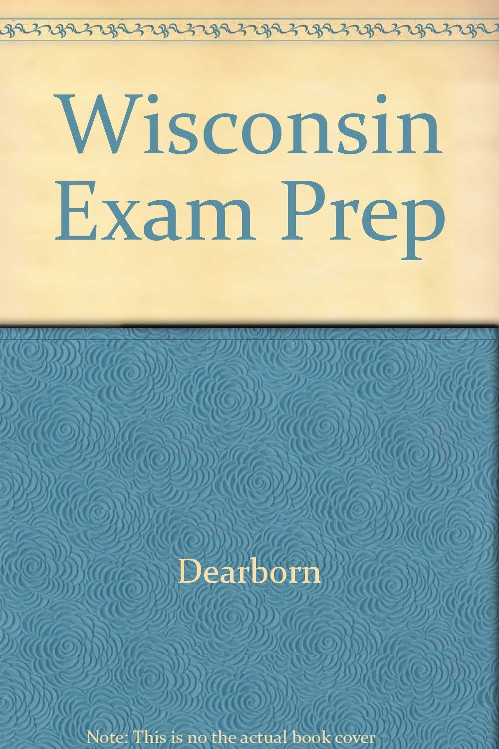 Wisconsin Real Estate Exam Preparation