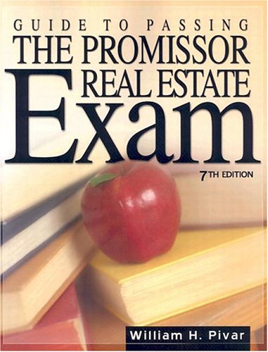 Guide to Passing the Promissor Real Estate Exam - 8501