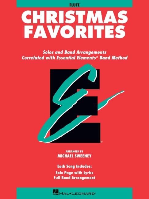 Essential Elements Christmas Favorites | Flute Sheet Music Book with Solo and Band Arrangements | Beginner Holiday Songbook Correlated to Essential Elements Band Method | Flute Music Book