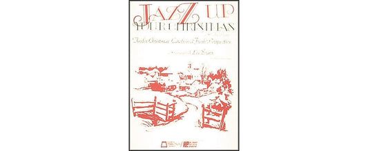 Jazz Up Your Christmas At The Piano - 7380