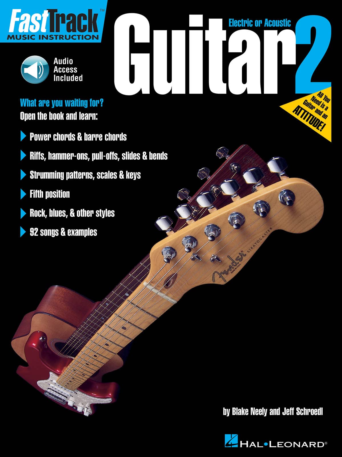 FastTrack Guitar Method Book 2 | Beginner Guitar Instruction Songbook with Online Audio | Blake Neely Jeff Schroedl | Rock and Blues Techniques Power ... Chords Riffs Strumming (Fasttrack Series)