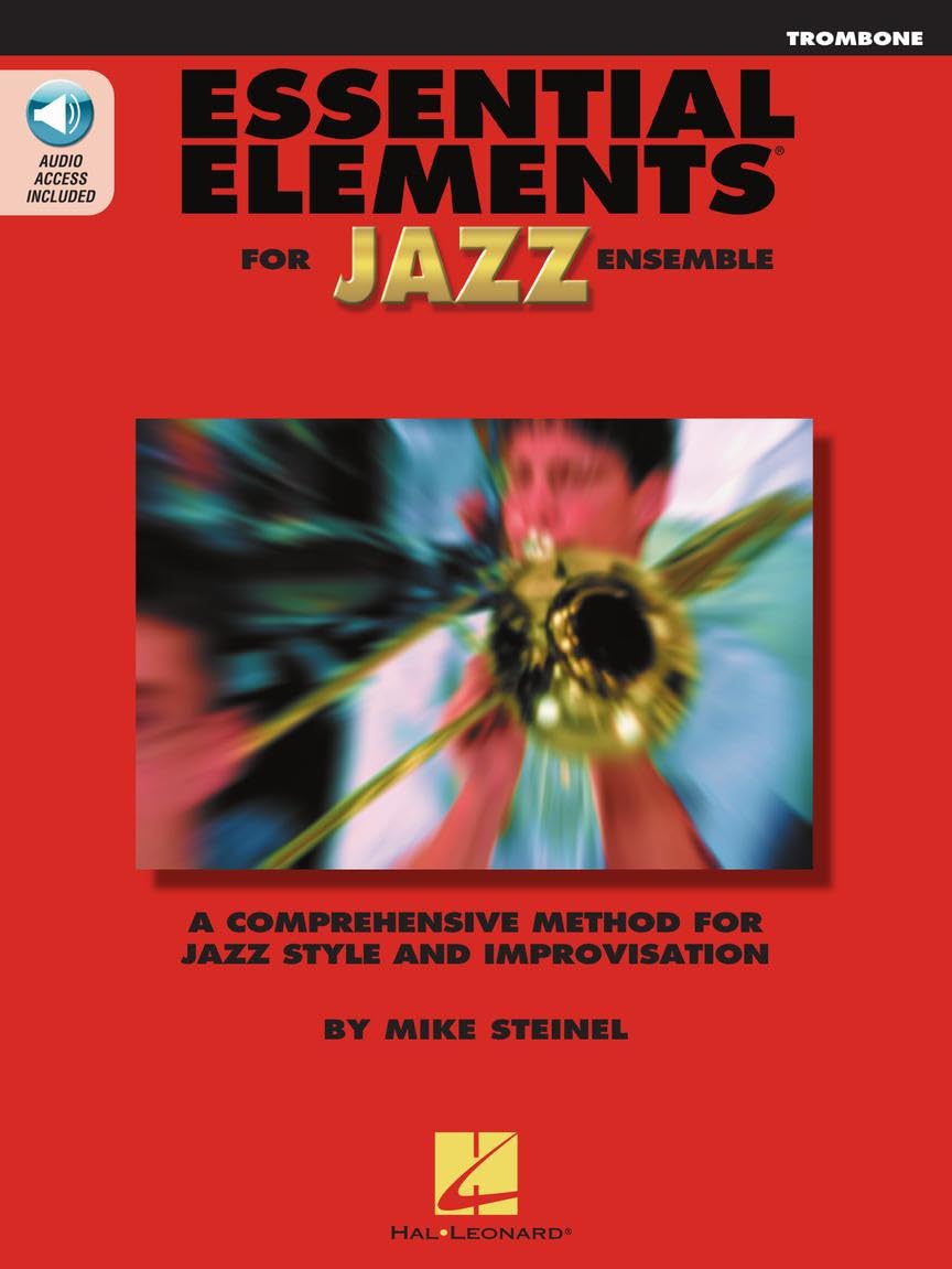 Essential Elements for Jazz Ensemble – Trombone Book/Online Media | Beginner Jazz Trombone Sheet Music and Improvisation Guide | Hal Leonard Jazz Instructional Songbook