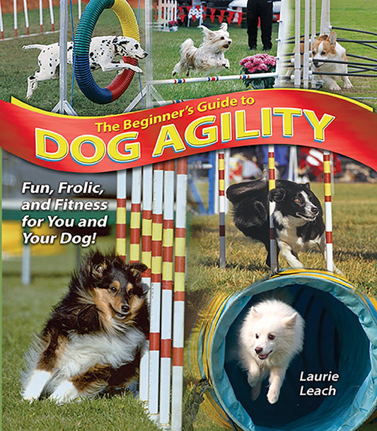 The Beginner's Guide to Dog Agility - 4033
