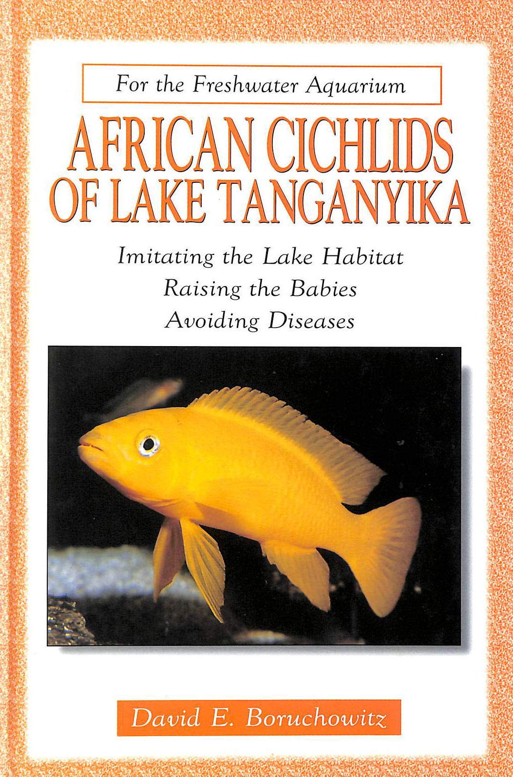African Cichlids of Lake Tanganyika