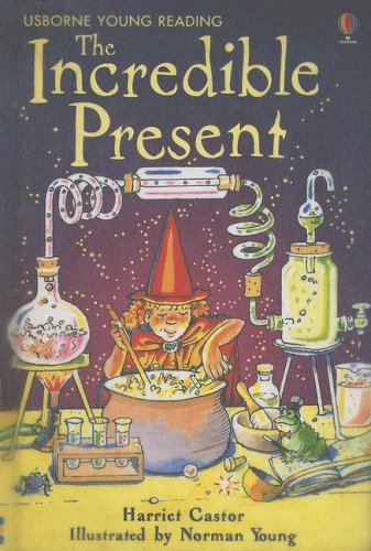The Incredible Present (Usborne Young Reading: Series Two)