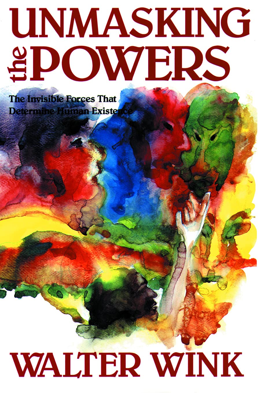 Unmasking the Powers: The Invisible Forces That Determine Human Existe ...