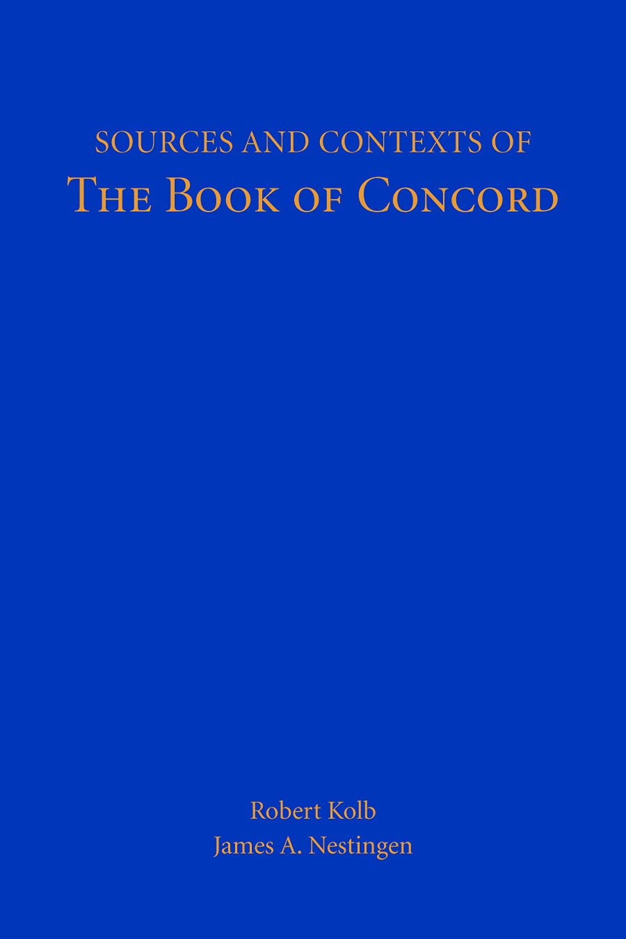 Sources and Contexts of the Book of Concord