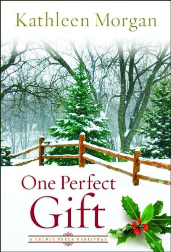 One Perfect Gift (A Culdee Creek Christmas)