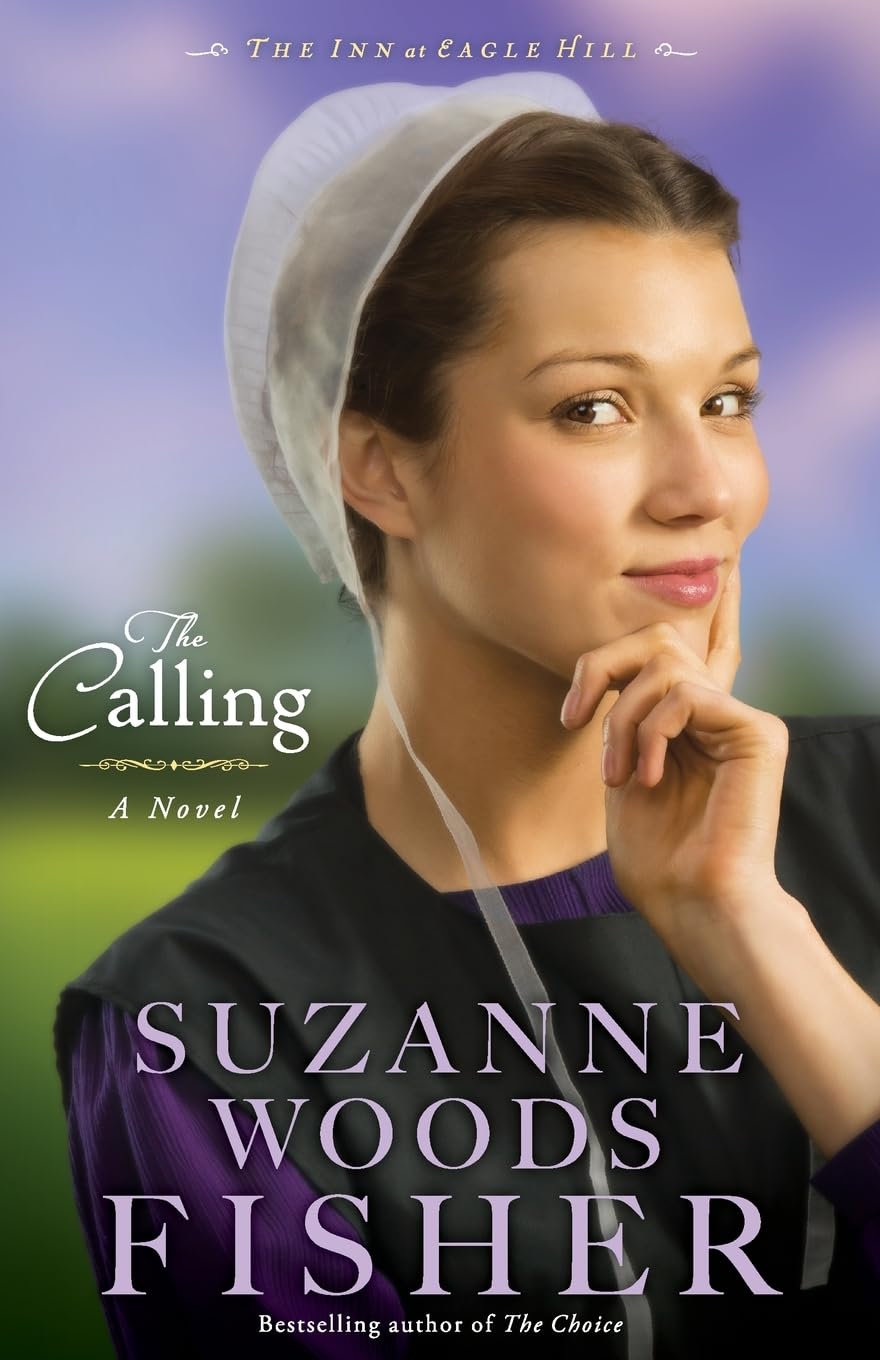 The Calling: A Novel (The Inn at Eagle Hill) - 4561
