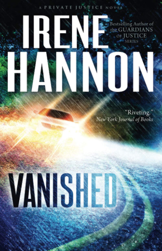 Vanished: A Christian Suspense Thriller and Clean Christian Fiction Mystery (Private Justice)