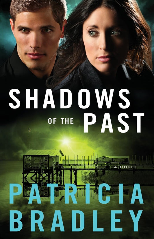 Shadows of the Past: A Novel (Logan Point)