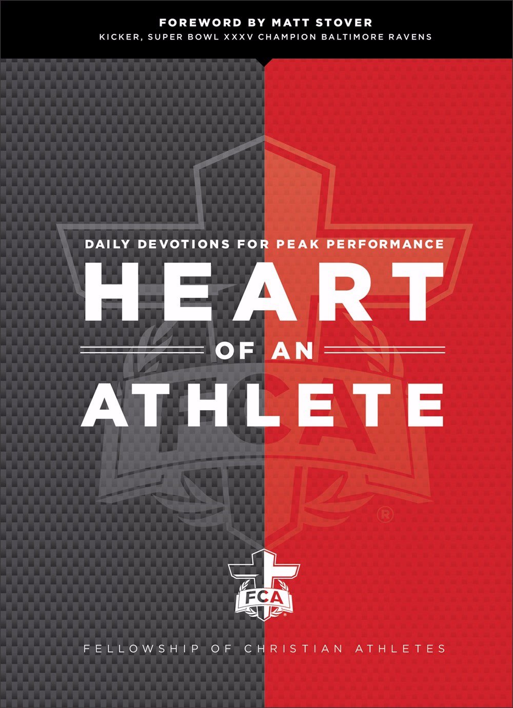 Heart of an Athlete: Daily Devotions for Peak Performance