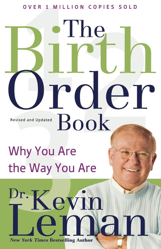 The Birth Order Book: Why You Are the Way You Are - 2651