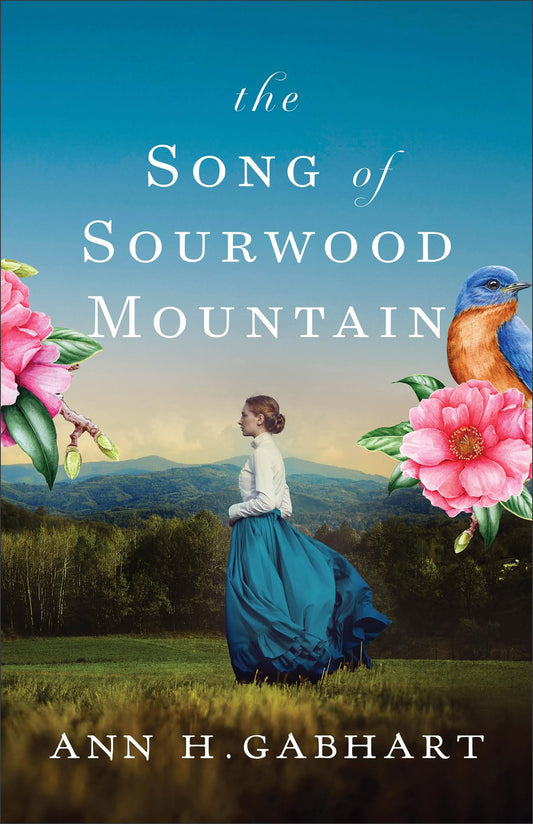The Song of Sourwood Mountain: Southern Historical Romance Set in the 1910 Appalachian Mountains