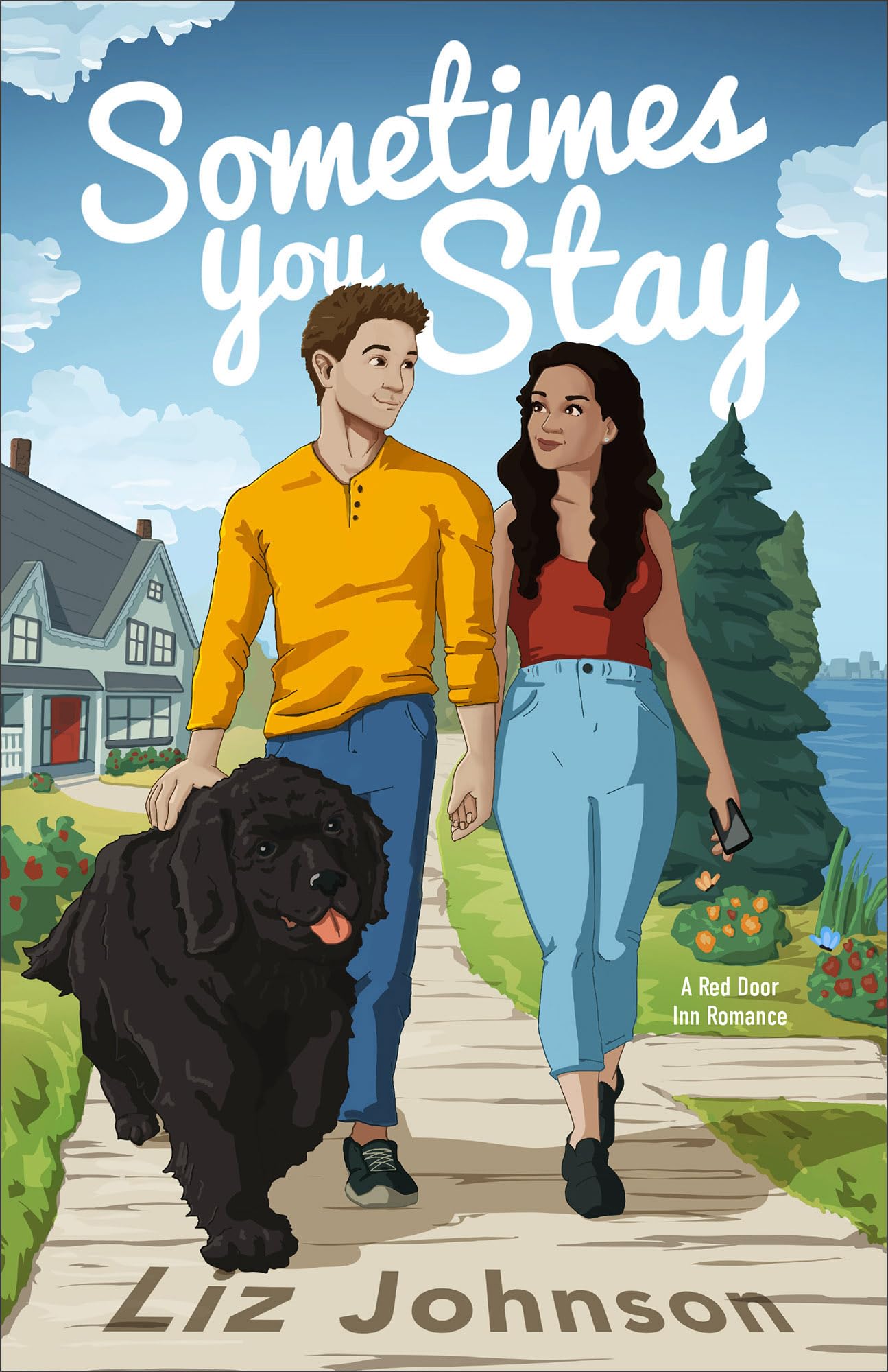 Sometimes You Stay: (A Sweet, Clean, Contemporary Romance with forced proximity trope set on Prince Edward Island) (Red Door Inn)