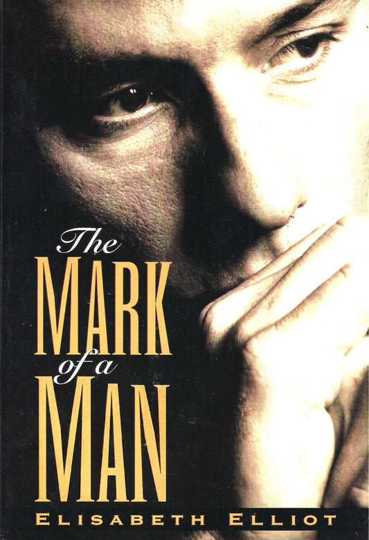 The Mark of a Man